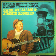 Boxcar Willie – Sings Hank Williams & Jimmie Rodgers