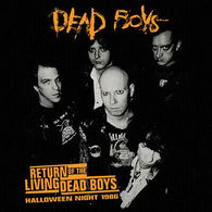 Dead boys-Return of the living dead boys