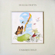 Seals & Crofts - Unborn Child