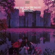 Donovan – Wear Your Love Like Heaven