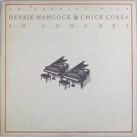 Herbie Hancock & Chick Corea – An Evening With Herbie Hancock & Chick Corea