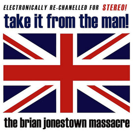 The Brian Jonestown Massacre – Take It From The Man!