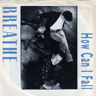 Breathe – How Can I Fall 7" vinyl record
