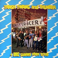 4 Big Guitars From Texas – Trash Twang And Thunder