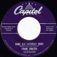 Frank Sinatra With Nelson Riddle And His Orchestra – Same Old Saturday Night / Fairy Tale 7" vinyl record