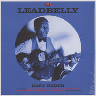 Leadbelly – Easy Rider