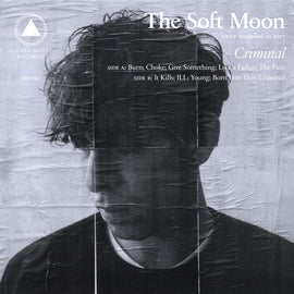 The Soft Moon – Criminal