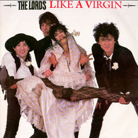 The Lords – Like A Virgin