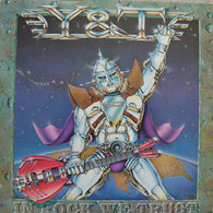 Y&T – In Rock We Trust