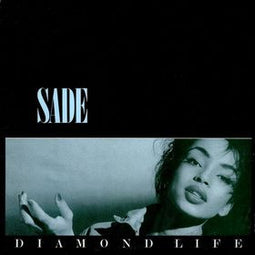 Sade – Diamond Life (Staff Pick!)