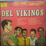 Del Vikings – They Sing...They Swing