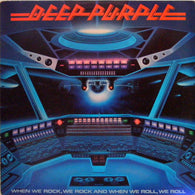 DEEP PURPLE-WHEN WE ROCK AND WHEN WE ROLL-