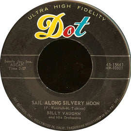 Billy Vaughn And His Orchestra – Sail Along Silvery Moon / Raunchy
