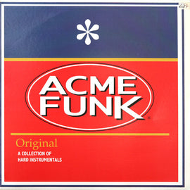 Acme Funk (Original A Collection Of Hard Instrumentals)