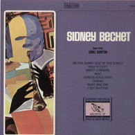 Sidney Bechet Guest Artist Lionel Hampton – Sidney Bechet