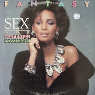 Fantasy - Sex and Material Possessions