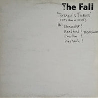 THE FALL - TOTALES TURNS