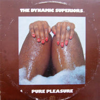 The Dynamic Superiors - Pure Pleasure