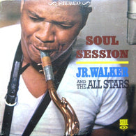 Jr. Walker And The All Stars – Soul Session