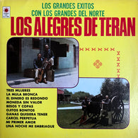 Los Alegres De Terán – Los Grandes Exitos Con Los Grandes Del Norte