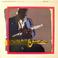 John Coltrane - The Mastery of John Coltrane Vol. 1: Feelin’ Good