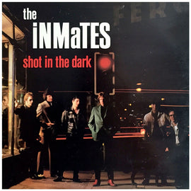 The Inmates – Shot In The Dark