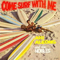 Aki Aleong And The Nobles – Come Surf With Me vinyl record