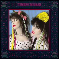 Strawberry Switchblade – Strawberry Switchblade