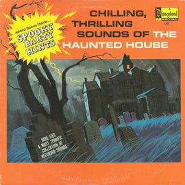 Disneyland-Chilling, Thrilling Sounds Of The Haunted House 64'