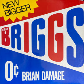 Brian Briggs – Brian Damage (STAFF PICK)
