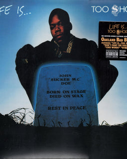 Too $hort – Life Is...Too $hort