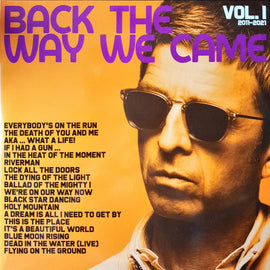 Noel Gallagher's High Flying Birds – Back The Way We Came: Vol. 1 (2011 - 2021)