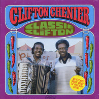 Clifton Chenier – Classic Clifton