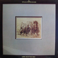 The Stills-Young Band – Long May You Run