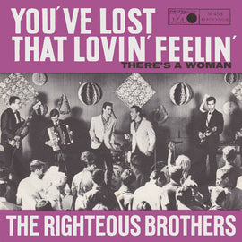 The Righteous Brothers – You've Lost That Lovin' Feelin'