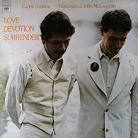 Carlos Santana & Mahavishnu John McLaughlin – Love Devotion Surrender