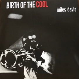 Miles Davis – Birth Of The Cool