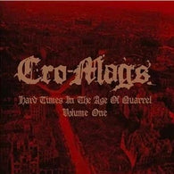 Cro Mags-Hard Times In The Age Of Quarrel (2Lp-White Ver.)