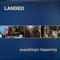 Landed – Everything's Happening