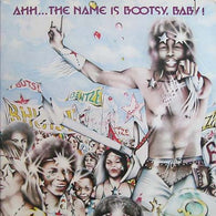 Bootsy’s Rubber Band – Ahh…The Name Is Bootsy, Baby!