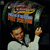 Frankie Yankovic And His Yanks – Polkas & Waltzes - Just For Fun vinyl record