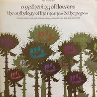 A Gathering of Flowers - The Anthology of The Mamas & The Papas