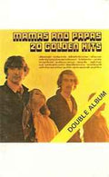 The Mamas And Papas - 20 Golden Hits