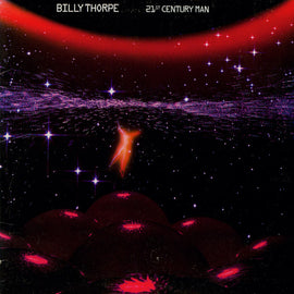 Billy Thorpe – 21st Century Man