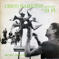 Chico Hamilton Quintet – Chico Hamilton Quintet In Hi-Fi