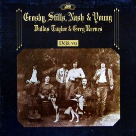 Crosby, Stills, Nash & Young – Déjà Vu