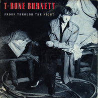 T-Bone Burnett – Proof Through The Night