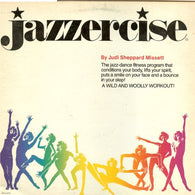 Judi Sheppard Missett - Jazzercise