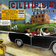 Clipse-Lord Willin' (2Lp)