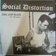 Social Distortion – Love And Death (Rare ! 94 Demos)